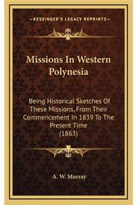 Missions in Western Polynesia