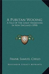 A Puritan Wooing