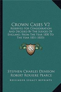 Crown Cases V2