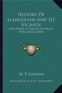 History Of Llangollen And Its Vicinity