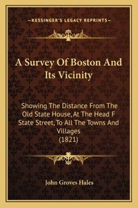 Survey Of Boston And Its Vicinity