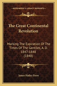 The Great Continental Revolution