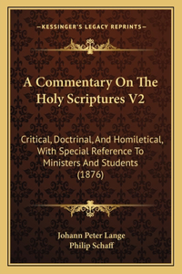 A Commentary On The Holy Scriptures V2