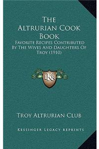 The Altrurian Cook Book
