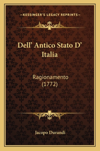 Dell' Antico Stato D' Italia