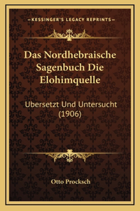 Das Nordhebraische Sagenbuch Die Elohimquelle