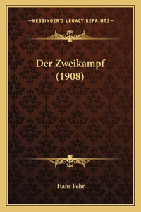 Zweikampf (1908)