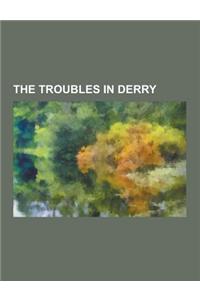 The Troubles in Derry
