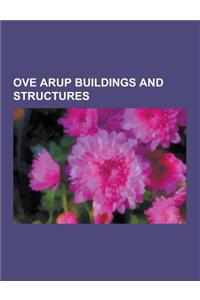 Ove Arup Buildings and Structures