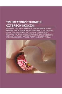 Triumfatorzy Turnieju Czterech Skoczni