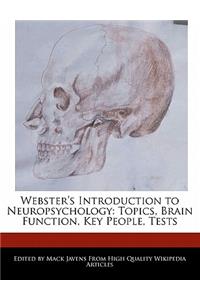 Webster's Introduction to Neuropsychology