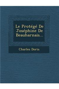 Le Protege de Josephine de Beauharnais...