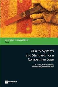 Quality Systems and Standards for a Competitive Edge