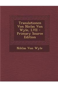 Translationen Von Niclas Von Wyle, LVII