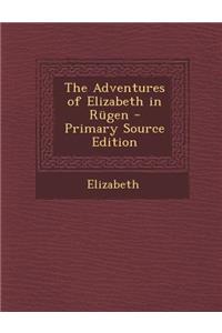 The Adventures of Elizabeth in Rugen