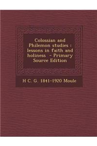 Colossian and Philemon Studies