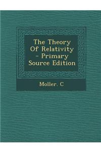 The Theory of Relativity