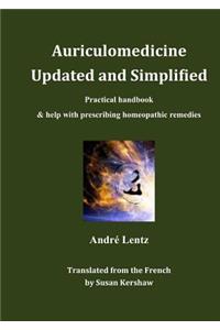 Auriculomedicine Updated and Simplified