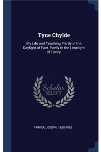 Tyne Chylde