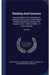 Banking and Currency