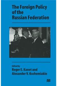 Foreign Policy of the Russian Federation