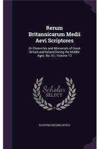 Rerum Britannicarum Medii Aevi Scriptores