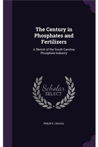 Century in Phosphates and Fertilizers