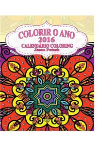 Colorir O Ano 2016 Calendario Coloring