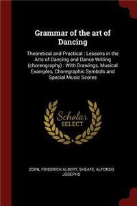 Grammar of the art of Dancing