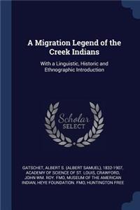 A Migration Legend of the Creek Indians