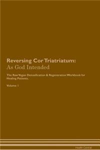 Reversing Cor Triatriatum