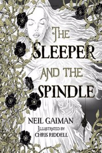 Sleeper and the Spindle