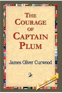 Courage of Captain Plum