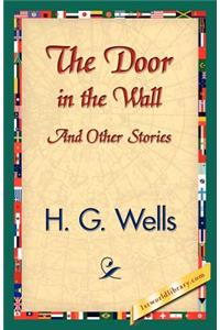 The Door in the Wall and Other Stories