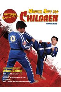 Martial Arts for Children: Winning Ways