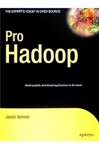 Pro Hadoop