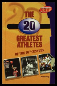 20 Greatest Athletes of the 20th Century