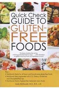 Quick Check Guide to Gluten-Free Foods