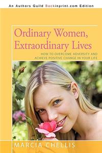 Ordinary Women, Extraordinary Lives