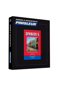 Pimsleur Spanish Level 5