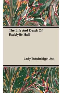 Life and Death of Radclyffe Hall