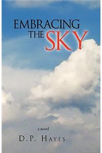 Embracing the Sky