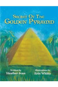 Secret of the Golden Pyramid