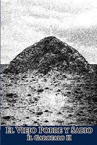 El Viejo Pobre y Sabio