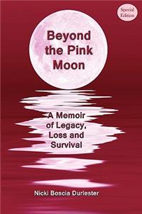 Beyond the Pink Moon