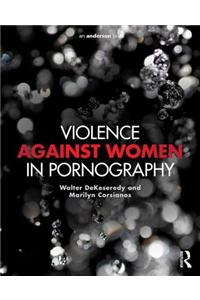 Violence against Women in Pornography