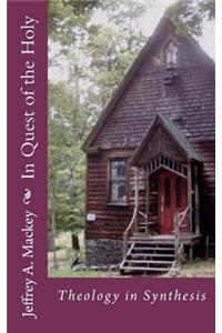 In Quest of the Holy