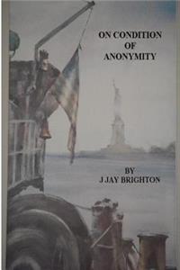 On Condition of Anonymity