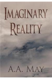 Imaginary Reality
