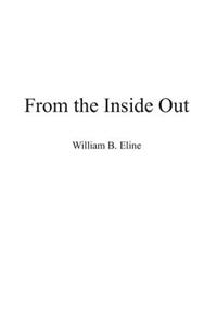 From the Inside Out